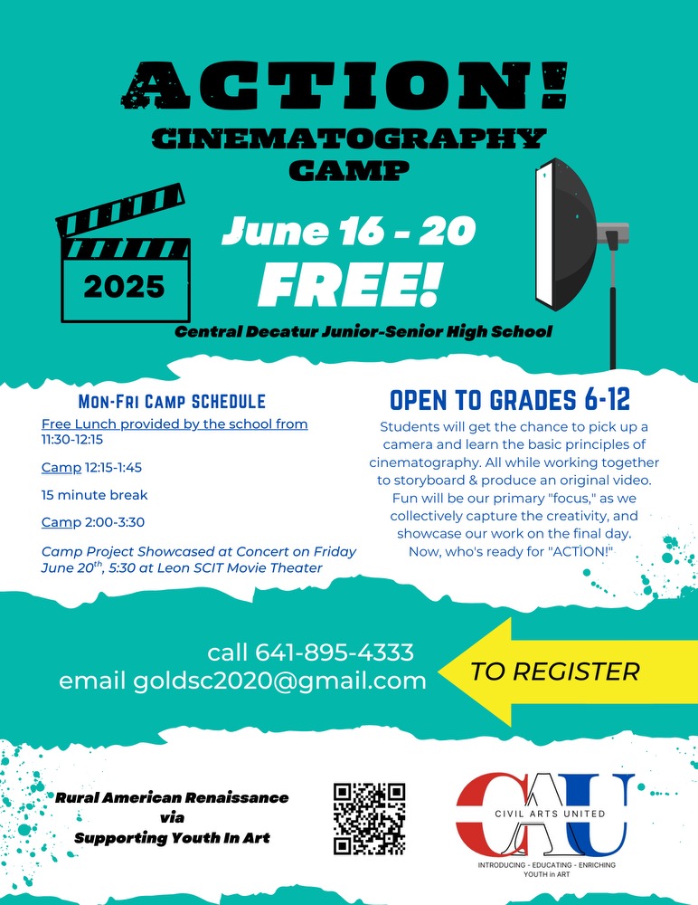 Colorful flyer for "Action! Cinematography Camp" June 16-20, 2025, at Central Decatur Junior-Senior High School. Free for grades 6-12. Includes lunch, daily schedule, registration info, and contact details.